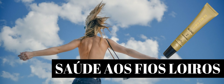 Saúde aos fios loiros com a Ampola Blond Dose da ANEETHUN