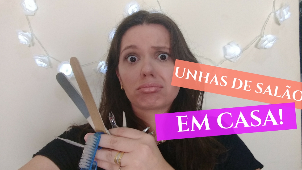 Como ter as UNHAS DE SALÃO fazendo em casa?